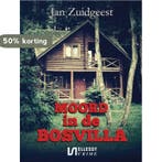 Moord in de bosvilla 9789464491708 Jan Zuidgeest, Verzenden, Gelezen, Jan Zuidgeest