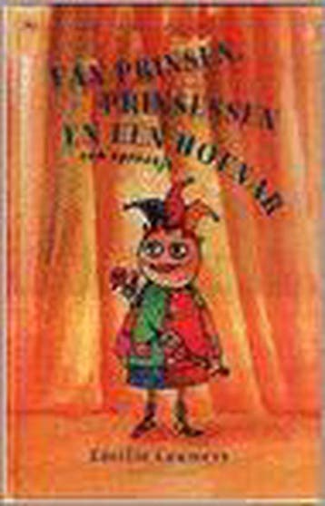 Van prinsen, prinsessen en een hofnar 9789044304558, Verzenden, Gelezen, E. Lauwers