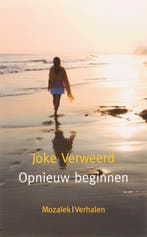 Opnieuw beginnen 9789023992585 Joke Verweerd, Verzenden, Gelezen, Joke Verweerd