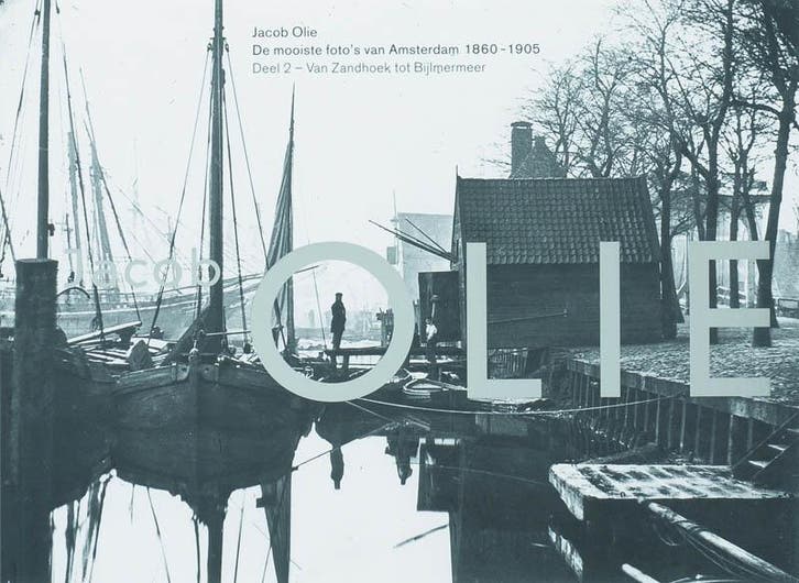 De mooiste fotos van Amsterdam 1860-1905 2 9789074159982, Boeken, Kunst en Cultuur | Fotografie en Design, Zo goed als nieuw, Verzenden