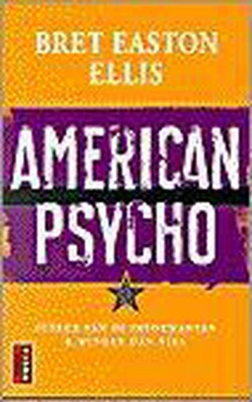 American psycho 9789024523085 B.E. Ellis, Verzenden, Gelezen, B.E. Ellis