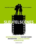 Sleutelscenes – Een Pelgrimstocht Van Een Vader En Dochter L, Verzenden, Nieuw, Maarten Slagboom; Billie Slagboom