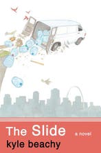 The Slide 9780385341851 Kyle Beachy, Verzenden, Gelezen, Kyle Beachy