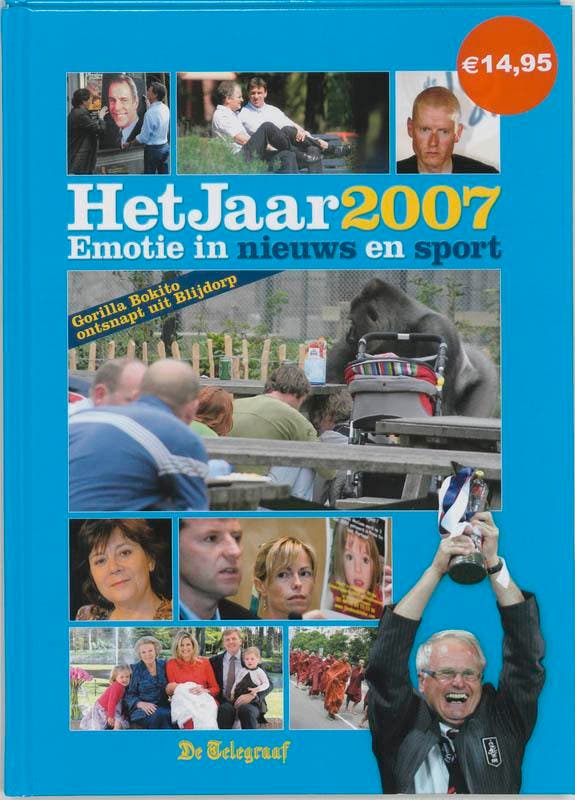 Het Jaar 2007 9789085104117, Boeken, Overige Boeken, Gelezen, Verzenden
