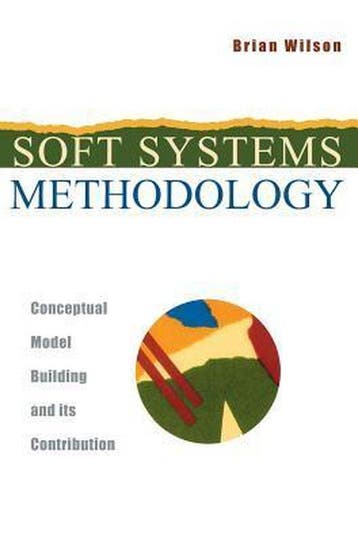Soft Systems Methodology 9780471894896 Brian Wilson, Verzenden, Zo goed als nieuw, Brian Wilson