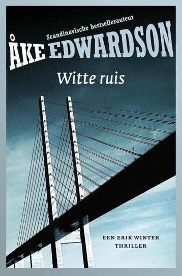 Witte ruis / Erik Winter / 11 9789400502789 Åke Edwardson, Boeken, Verzenden, Gelezen, Åke Edwardson