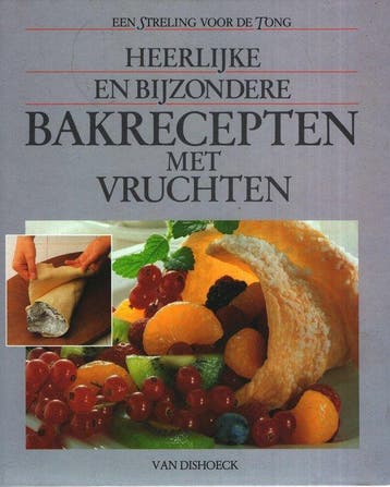 Heerlijke en bijzondere bakrecepten met vruchten - Kohnen, Verzenden, Nieuw