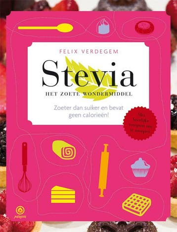 Stevia 9789076541907 Felix Verdegem, Verzenden, Zo goed als nieuw, Felix Verdegem