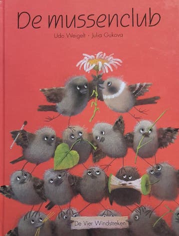 De mussenclub / Een Vier Windstreken prentenboek J. Gukova, Verzenden, Gelezen, J. Gukova