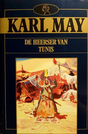 De heerser van Tunis 9789067903585 Karl May, Verzenden, Karl May