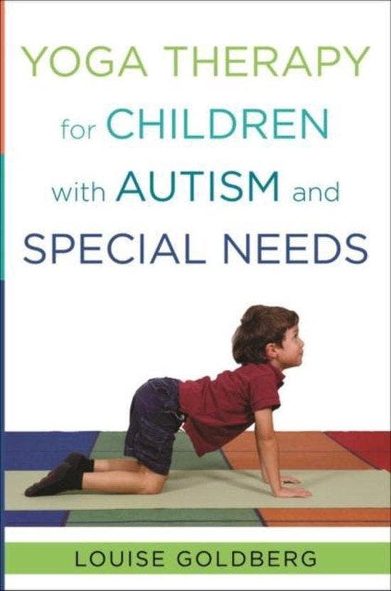 Yoga Therapy for Children with Autism and Special Needs, Livres, Langue | Anglais, Envoi