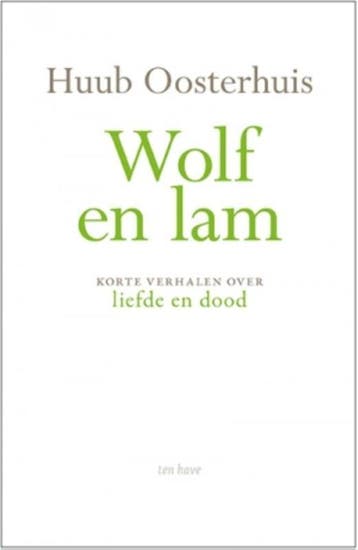 Wolf en lam 9789025905217 Huub Oosterhuis, Boeken, Verzenden, Zo goed als nieuw, Huub Oosterhuis