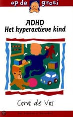 ADHD / Op de groei 9789026922862 Cora de Vos, Verzenden, Zo goed als nieuw, Cora de Vos