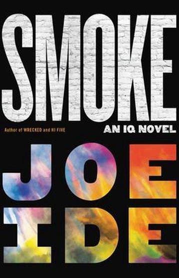 Smoke 9780316531061 Joe Ide, Verzenden, Gelezen, Joe Ide