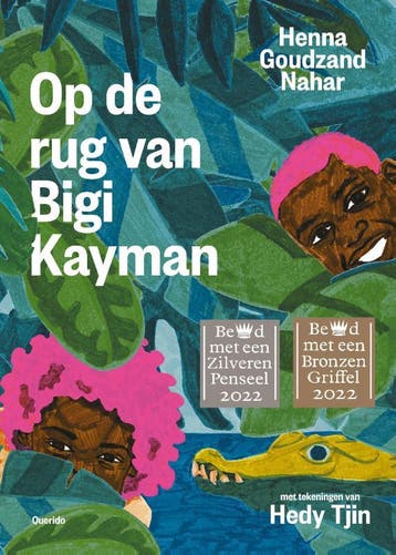 Op de rug van Bigi Kayman 9789045126685 Henna Goudzand Nahar, Verzenden, Henna Goudzand Nahar