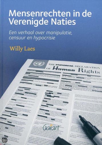 Mensenrechten in de Verenigde Naties 9789044128260, Verzenden, Willy Laes