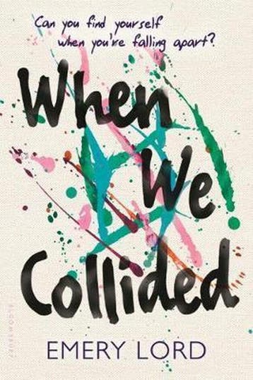 When We Collided 9781681192031 Emery Lord, Verzenden, Emery Lord
