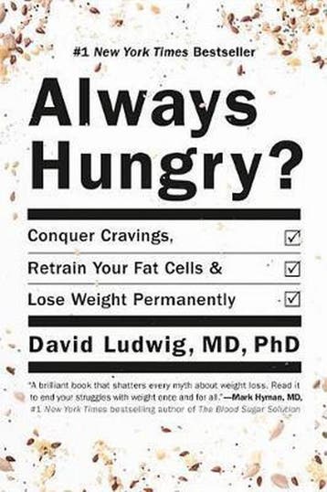 Always Hungry? 9781455533862 David Ludwig, Verzenden, David Ludwig