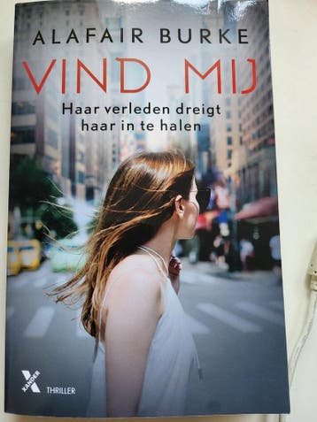Vind mij 9789401619165 Alafair Burke, Verzenden, Alafair Burke