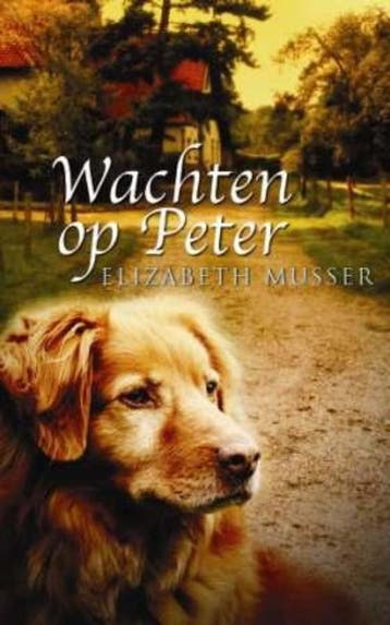 Wachten op Peter 9789029719230 E. Musser, Verzenden, E. Musser