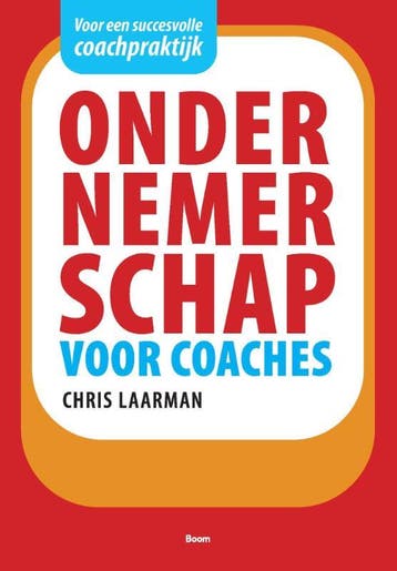 Ondernemerschap voor coaches 9789024402731 Chris Laarman, Verzenden, Gelezen, Chris Laarman