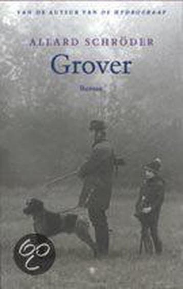 Grover 9789023411512 Allard Schroder, Verzenden, Allard Schroder