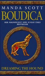 Boudica 03 Dreaming The Hound 9780553816365 Manda Scott, Boeken, Verzenden, Gelezen, Manda Scott
