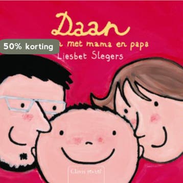 Daan samen met mama en papa 9789044808742 Liesbet Slegers, Boeken, Verzenden, Gelezen, Liesbet Slegers