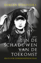 In de schaduwen van de toekomst 9789464872194, Verzenden, Zo goed als nieuw, Dorian D'Oliveira