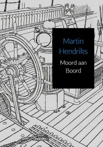 Moord aan Boord 9789402154320 Martin Hendriks, Verzenden, Martin Hendriks