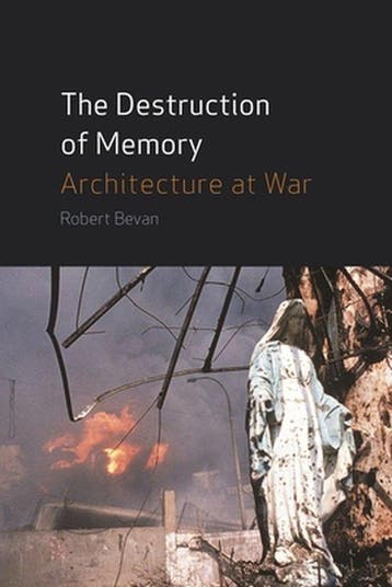 The Destruction of Memory 9781861892058 Robert Bevan, Verzenden, Gelezen, Robert Bevan