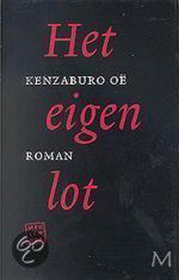 Het eigen lot 9789029066266 K. Oe, Verzenden, K. Oe