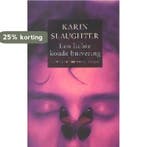 Een lichte koude huivering / Grant County / 3 9789023412540, Boeken, Verzenden, Gelezen, Karin Slaughter