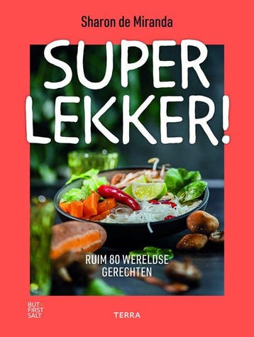 Superlekker! 9789089899781 Sharon de Miranda, Verzenden, Sharon de Miranda