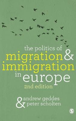 The Politics Of Migration And Immigration In Europe |, Boeken, Verzenden, Nieuw