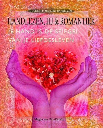 Handlezen jij en romantiek 9789038917672 M. van Dijk-Rijneke, Verzenden, Gelezen, M. van Dijk-Rijneke
