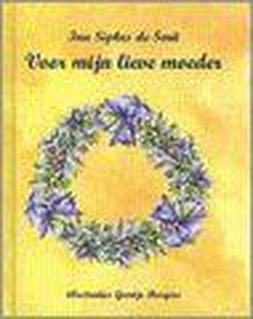 VOOR MIJN LIEVE MOEDER SIPKES DE SMIT - de Smit, Verzenden, Nieuw