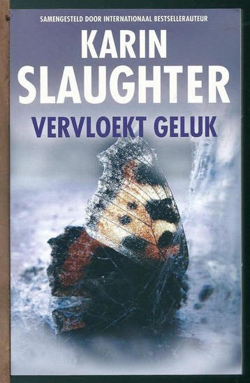 Vervloekt geluk 9789023459835 Karin Slaughter, Verzenden, Gelezen, Karin Slaughter