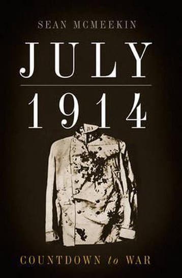July 1914 9780465031450 Sean McMeekin, Verzenden, Zo goed als nieuw, Sean McMeekin