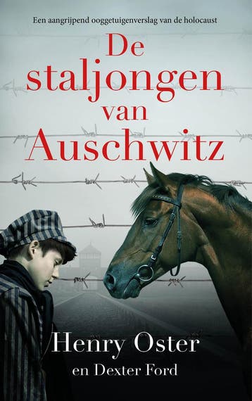 De staljongen van Auschwitz 9789026178108 Henry Oster, Verzenden, Gelezen, Henry Oster