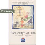 Mik heeft de hik / Boektoppers / 1998 3/4 9789020870978, Verzenden, A. Verboven