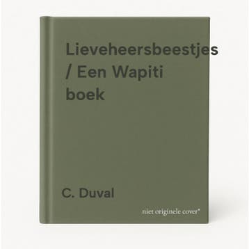 Lieveheersbeestjes / Een Wapiti boek 9789053290125 C. Duval, Verzenden, Gelezen, C. Duval