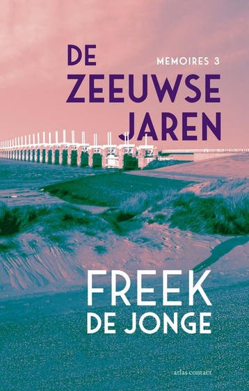 Memoires 3 - De Zeeuwse jaren (9789025476052), Verzenden, Nieuw