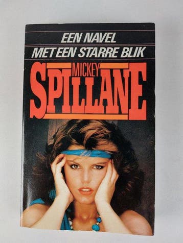 Een navel met een starre blik - Spillane, Verzenden, Nieuw