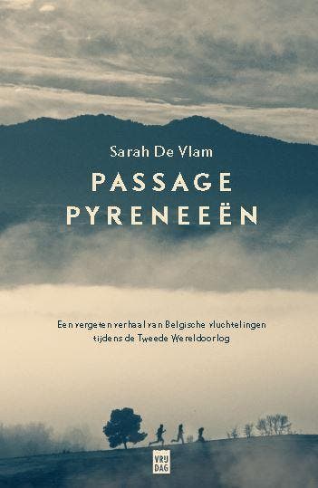Passage Pyreneeën 9789460018671 Sarah De Vlam, Verzenden, Zo goed als nieuw, Sarah De Vlam