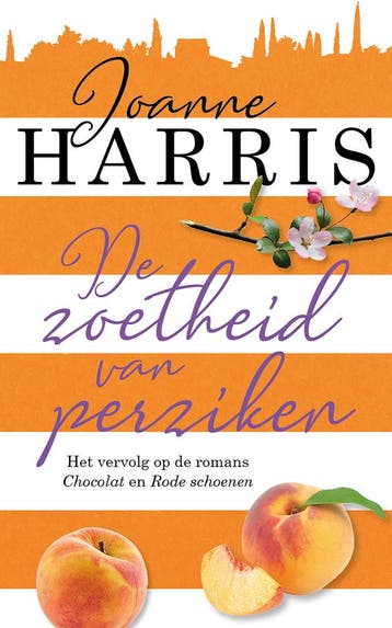 De zoetheid van perziken / Chocolat / 3 9789026149481, Verzenden, Joanne Harris
