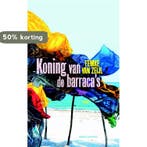 Koning van de barracas 9789047203001 Femke van Zeijl, Verzenden, Gelezen, Femke van Zeijl