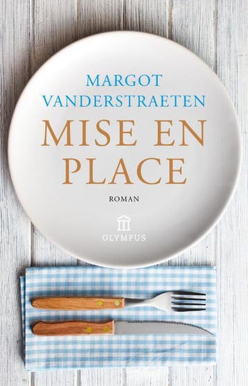 Mise en place 9789046704721 Margot Vanderstraeten, Verzenden, Zo goed als nieuw, Margot Vanderstraeten