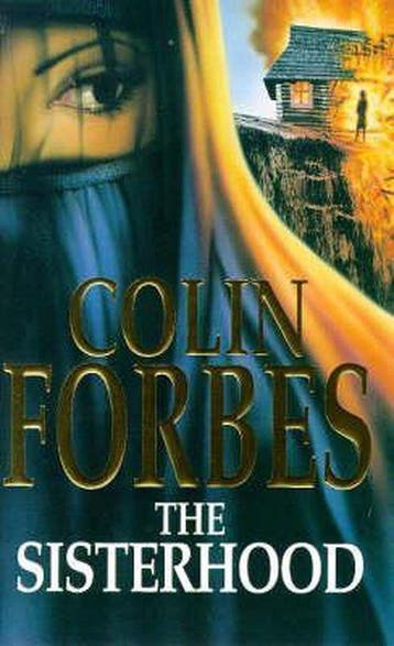 The Sisterhood 9780330369879 Colin Forbes, Verzenden, Colin Forbes