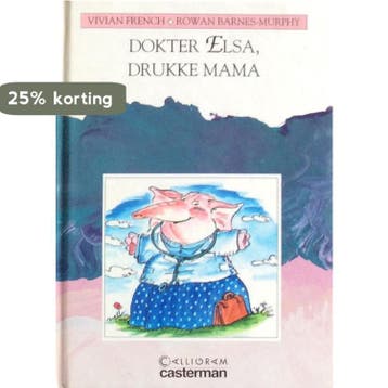 Dokter Elsa, drukke mamma / Letterkast 9789030368045, Verzenden, Gelezen, V. French